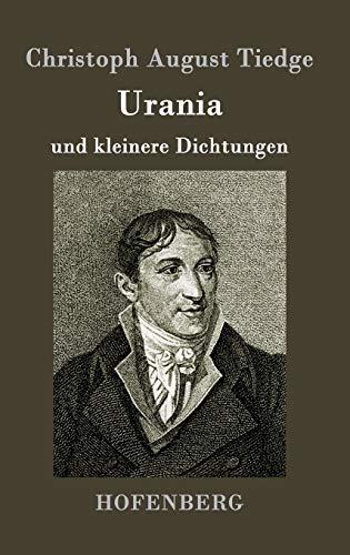 Urania: und kleinere Dichtungen