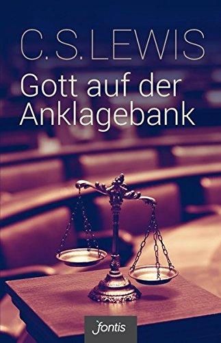 Gott auf der Anklagebank