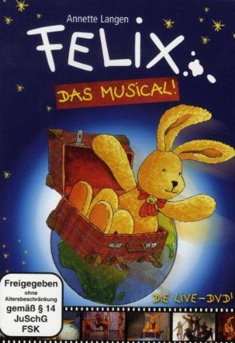 Felix - Das Musical!/Die Live DVD!