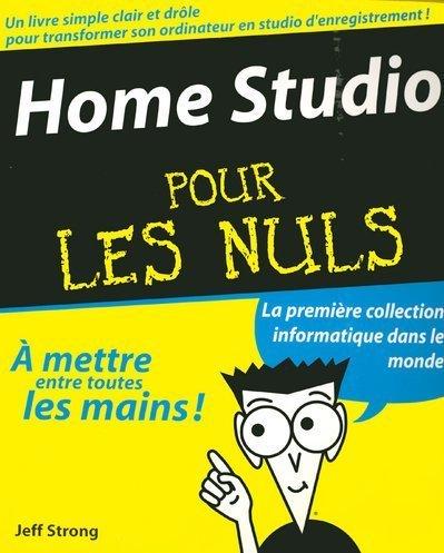 Home studio pour les nuls