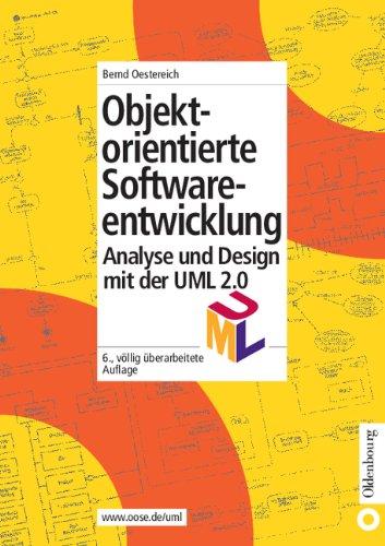 Objektorientierte Softwareentwicklung: Analyse und Design mit der UML 2.0