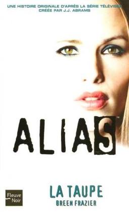 Alias. Vol. 9. La taupe