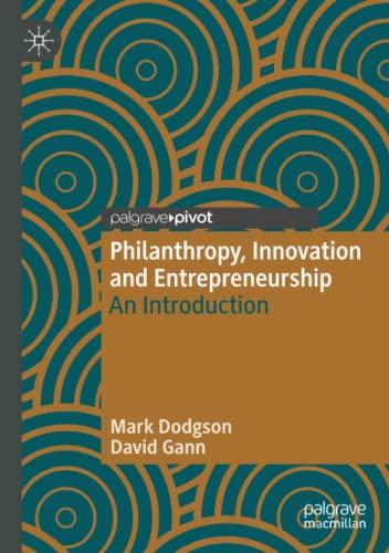 Philanthropy, Innovation and Entrepreneurship: An Introduction