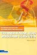 Trainer-Know-how wirksam schützen