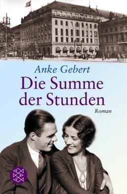 Die Summe der Stunden: Roman