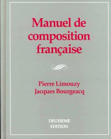 Manuel De Composition Francaise