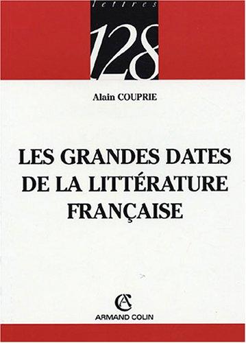 Les grandes dates de la littérature française