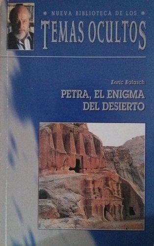 Petra, el enigma del desierto