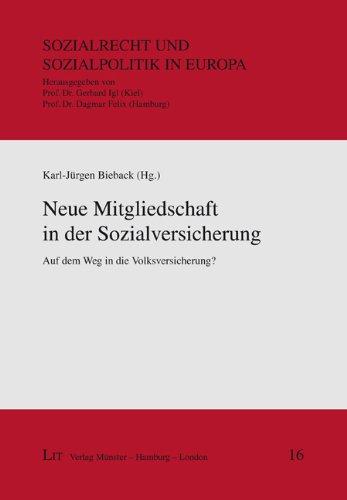 Neue Mitgliedschaft in der Sozialversicherung: Auf dem Weg in die Volksversicherung?