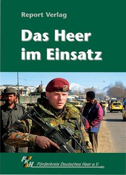 Das Heer im Einsatz. Mission Orientation of the German Army