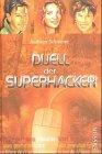 Generation Future, Duell der Superhacker