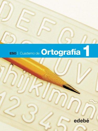 Ortografía, 1 ESO. Cuaderno