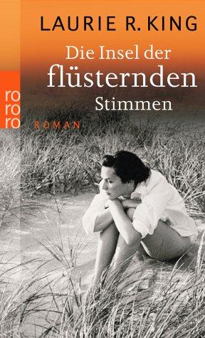 Die Insel der flüsternden Stimmen.