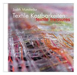 Textile Kostbarkeiten: Textile Treasures