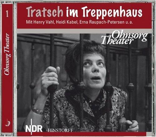 Tratsch im Treppenhaus: Hörfassung der Fernsehaufführung von 1966