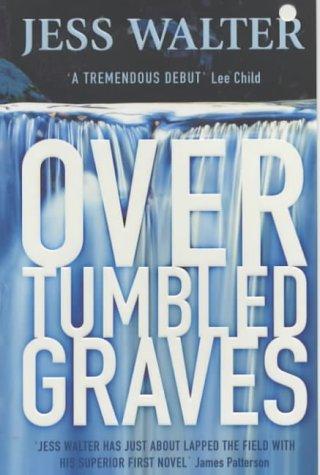 Over Tumbled Graves