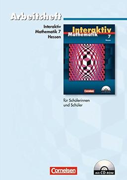 Mathematik interaktiv - Hessen: 7. Schuljahr - Standardarbeitsheft mit eingelegten Lösungen und CD-ROM