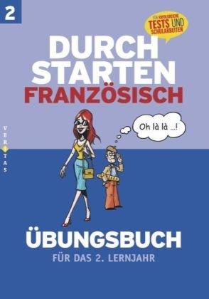 Durchstarten Französisch: Durchstarten in Französisch. Französisch für das 2. Lernjahr