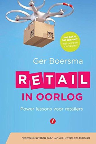 Retail in oorlog: Power lessons voor retailers