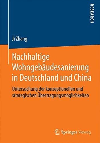 Nachhaltige Wohngebäudesanierung in Deutschland und China