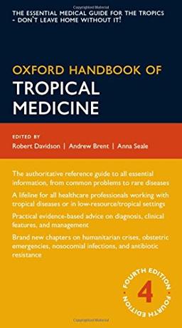 Oxford Handbook of Tropical Medicine (Oxford Handbooks)