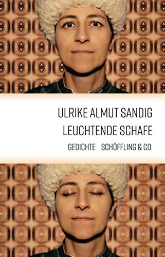 Leuchtende Schafe: Gedichte