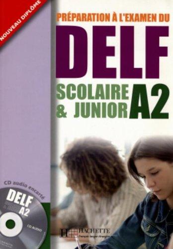 Préparation à l'examen du DELF A2, scolaire & junior