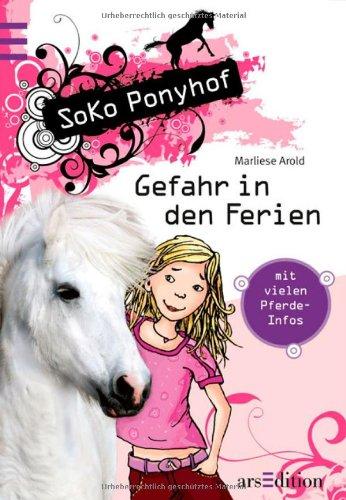 SOKO Ponyhof - Gefahr in den Ferien