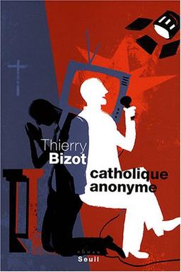 Catholique anonyme