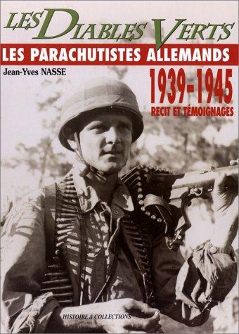 Green Devils: German Paratroopers 1939-1945