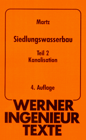 Werner-Ingenieur-Texte (WIT), Bd.18, Siedlungswasserbau