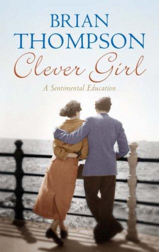 Clever Girl: Growing Up in the 1950s