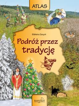 Atlas Podroz przez tradycje