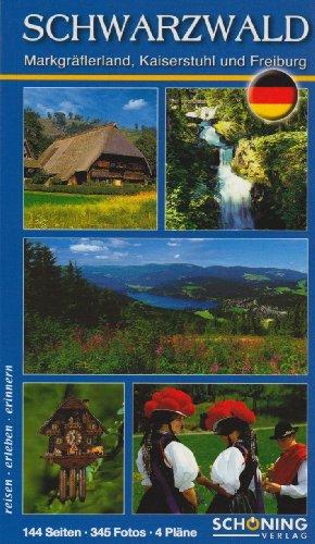 Schwarzwald: Markgräflerland, Kaiserstuhl und Freiburg. Reiseführer