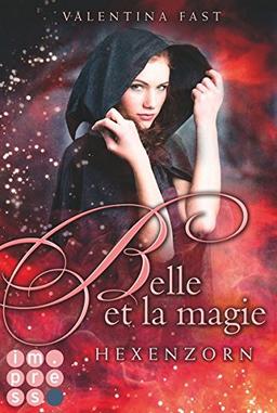 Belle et la magie 2: Hexenzorn