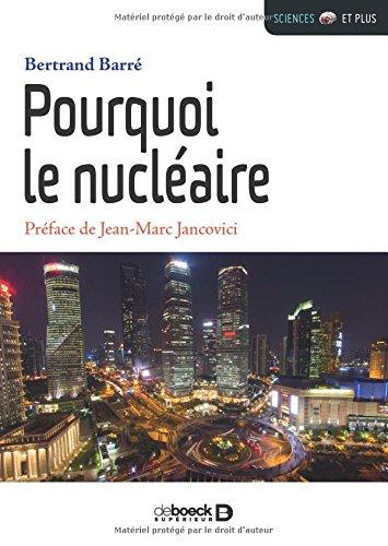 Pourquoi le nucléaire