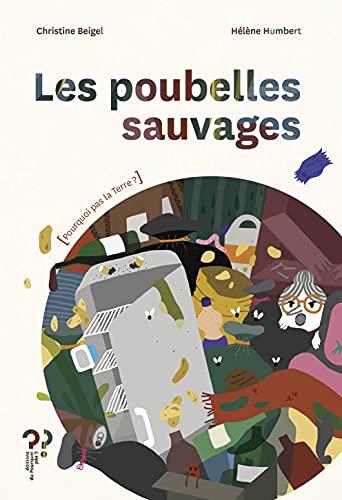 Les poubelles sauvages