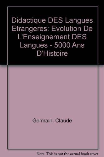 Evolution de l'enseignement des langues : 5.000 ans d'histoire