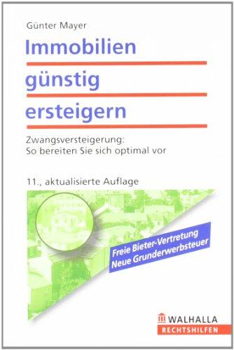 Immobilien günstig ersteigern: Zwangsversteigerung: So bereiten Sie sich optimal vor