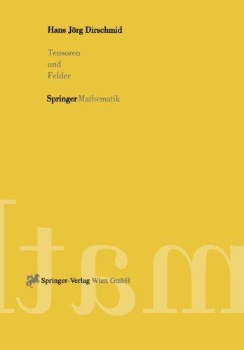 Tensoren und Felder (German Edition)