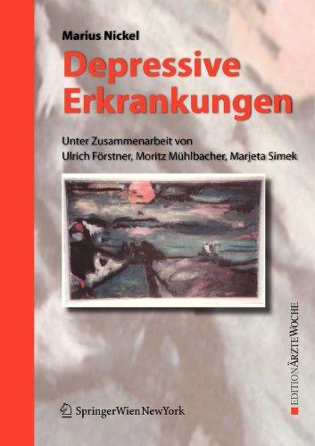 Depressive Erkrankungen (Edition Ärztewoche) (German Edition)