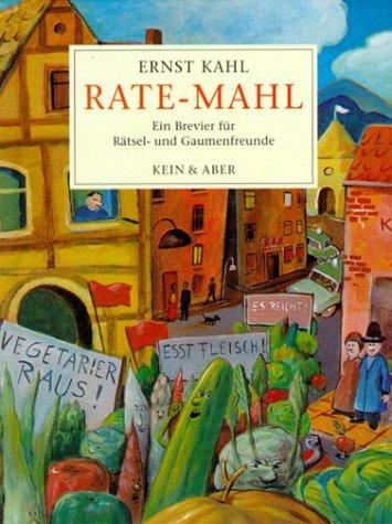 Rate-Mahl: Ein Brevier für Rätsel- und Gaumenfreunde