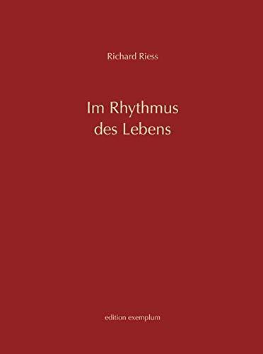 Im Rhythmus des Lebens. Gedichte. Mit Bildwerken von Reinhard Springer (Edition Exemplum)