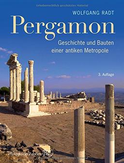 Pergamon: Geschichte und Bauten einer antiken Metropole