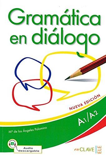 Gramática en diálogo (A1/A2): (Helbling Verlag)