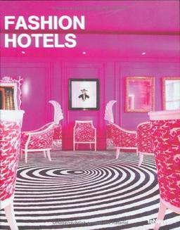 Fashion hotels