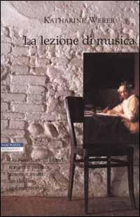 La lezione di musica (I narratori delle tavole)