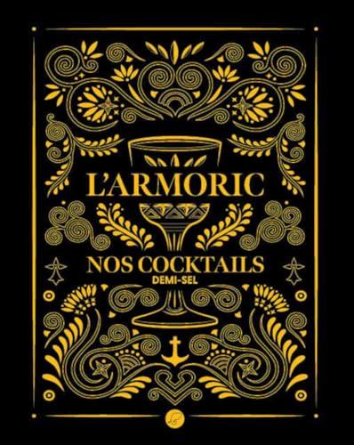 L'Armoric : nos cocktails demi-sel