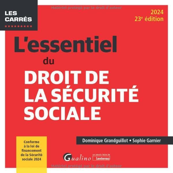 L'essentiel du droit de la Sécurité sociale : 2024