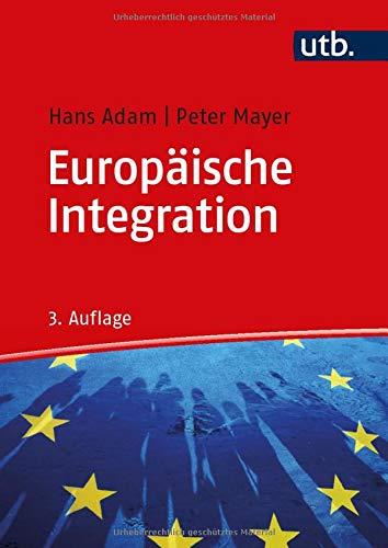 Europäische Integration: Einführung für Ökonomen